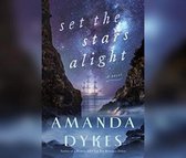 Set the Stars Alight