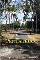 Promesa de Sabiduria en el Pentateuco