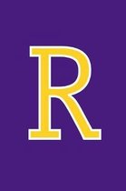 R: Monogram Journal Composition Notebook or Diary. Purple with Gold Alphabet Initial Letter - 6'' x 9'' 110 College Ruled B
