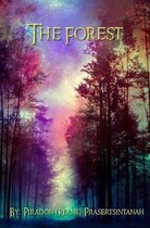 The forest: A book by Piradon (Keane) Prasertsintanah