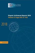 Dispute Settlement Reports 2018: Volume 2, Pages 603 to 1164