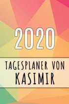 2020 Tagesplaner von Kasimir: Personalisierter Kalender für 2020 mit deinem Vornamen