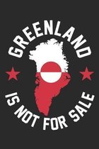 Greenland Is Not For Sale: notebook/diary/taskbook/120 pages/checked pages,6x9 inch