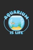 Aquarium is life: 6x9 Aquarium - dotgrid - dot grid paper - notebook - notes