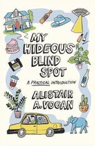 My Hideous Blind Spot: A Practical Introduction