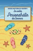 Dieses Notizbuch geh�rt der coolsten Personalr�tin des Sommers: blanko A5 Notizbuch liniert mit �ber 100 Seiten Geschenkidee - Strand und Sommer Softc