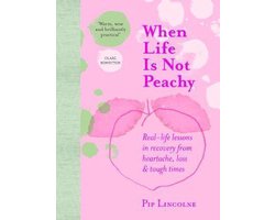 When Life is Not Peachy