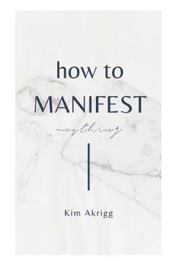 How To Manifest Anything - cover