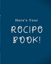 Your Recipe Book!