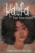 Kalifa: The Discovery