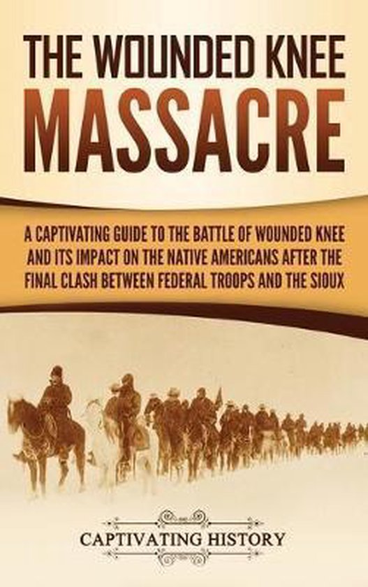 The Wounded Knee Massacre - cover