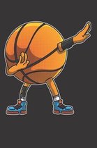 Dab Dabbing Basketball Notebook / Journal: Dab Dabbing Basketball Notebook / Journal gift Journal 6 x 9 120 pages