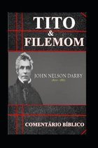 Tito & Filemom: Coment�rio B�blico