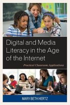 Digital and Media Literacy in the Age of the Internet