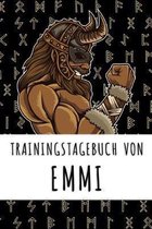 Trainingstagebuch von Emmi: Personalisierter Tagesplaner f�r dein Fitness- und Krafttraining im Fitnessstudio oder Zuhause