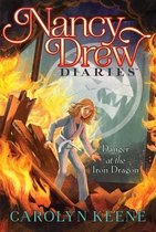 Nancy Drew Diaries- Danger at the Iron Dragon