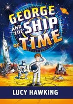 George and the Ship of Time George's Secret Key