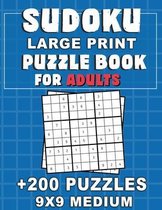 SUDOKU Large Print Puzzle Book For Adults