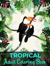 Tropical adult coloring book
