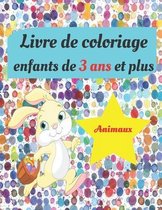 Livre de coloriage enfants de 3 ans et plus animaux