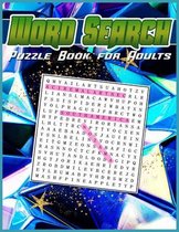 Word Search Puzzle Book for Adults: 120 Word Searches - Large Print Word Search Puzzles (Brain Games for Adults), SDB 022