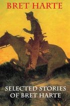 Selected Stories of Bret Harte