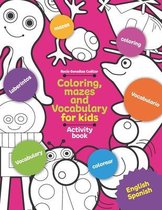Coloring, mazes and vocabulary for kids