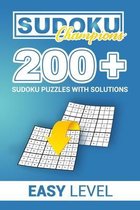 SUDOKU CHAMPIONS 200+ Sudoku Puzzles with solutions