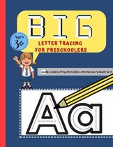 Big Letter Tracing For Preschoolers