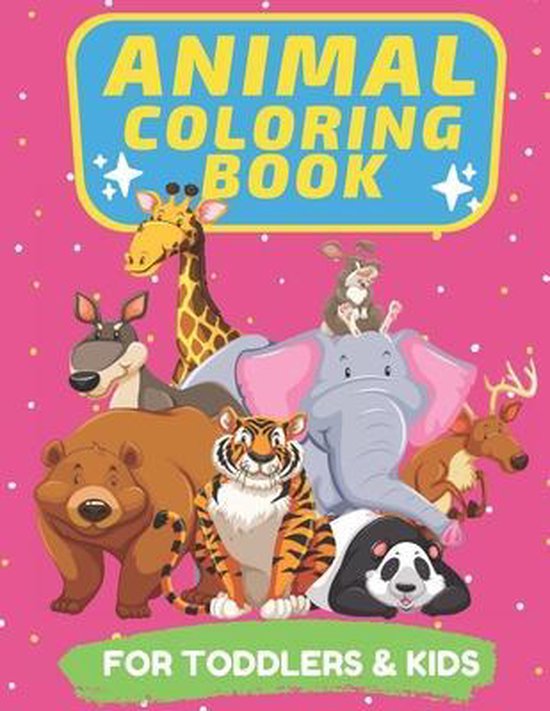 Animal coloring book for Toddlers and kids, B Ayb 9798643758532