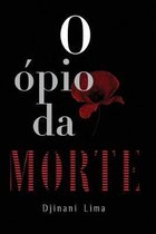 O �pio da Morte