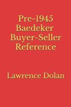 Pre-1945 Baedeker Travel Guide Buyer-Seller Reference