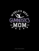 World's Best Gymnastics Mom