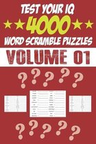 Test Your IQ: 4000 Word Scramble Puzzles - Volume 01