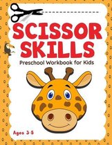 Scissor Skills Preschool Workbook for Kids: Color, Cut & Glue