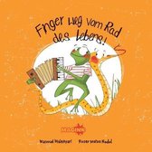 Finger Weg Vom Rad Des Lebens!