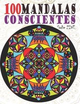 100 Mandalas conscientes