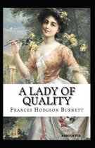 A Lady of Quality annotated