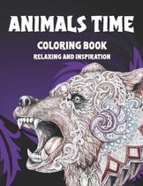 Animals Time - Coloring Book - Relaxing and Inspiration