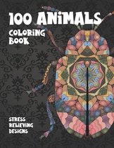 100 Animals - Coloring Book - Stress Relieving Designs
