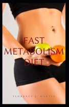 Fast Metabolism Diet