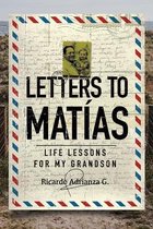 Letters to Matias