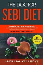 The Doctor Sebi Diet: Cleanse and Heal Your Body