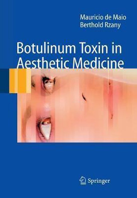 Botulinum Toxin in Aesthetic Medicine