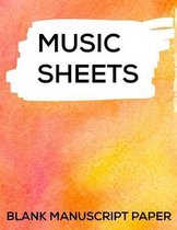 Music Sheets Blank Manuscript Paper: Staff Practice Sheets