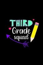 Third Grade Squad