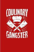 Coulinary Gangster