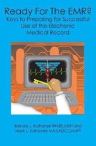 Ready For The EMR?