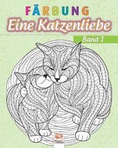 Farbung - Eine Katzenliebe - Band 1