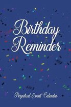 Birthday Reminder Perpetual Event Calendar